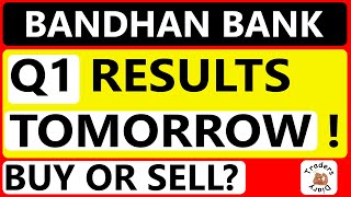 bandhan bank share news  Q1 results tomorrow सबसे कमजोर banking stock [upl. by Zippora]