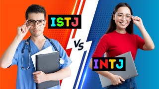 ISTJ vs INTJ  Which One Are You [upl. by Marta]