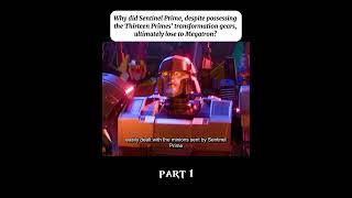 Why did sentinel prime despite possessing the thirteen prime’s transformation gears ultimately [upl. by Eniamej]