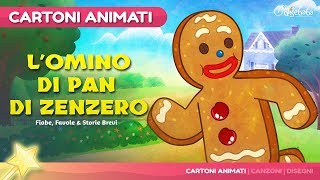 L’ omino di pan di zenzero storie per bambini  Cartoni animati [upl. by Teador]