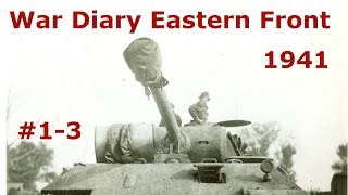 War Diary of a tank gunner at the Eastern Front 1941  Part 13 [upl. by Deragon]