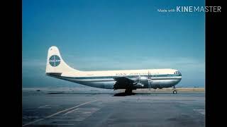 Pan Am Boeing 377 Stratocruiser Fleet history [upl. by Om]