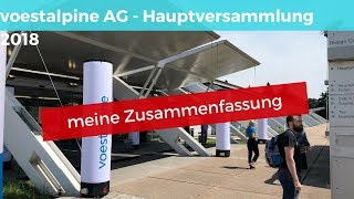 voestalpine ag Hauptversammlung 2018  meine Zusammenfassung [upl. by Chadwick511]