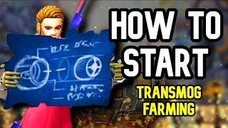 HOW TO START TRANSMOG FARMING A beginner step by step guide [upl. by Nollie]