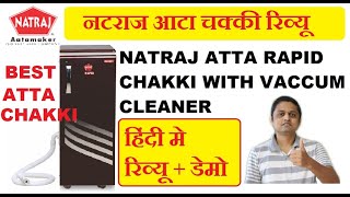 Hindi  Natraj atta Chakki Demo Review  Best Atta Chakki [upl. by Nosmoht884]