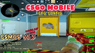 NEW UPDATE CSMOS V65 ANDROIDCONFIG LOW DEVICE ❤️❤️❤️ DOWNLOAD NOWcsgomobilecssocs2cs2mobile [upl. by Pedroza]