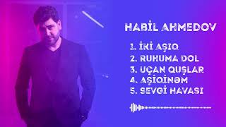 Habil Ahmedov Yığma Mahnılar [upl. by Kravits941]