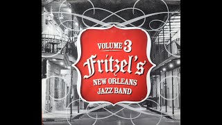 Fritzels New Orleans Jazz Band  Volume 3 2013 Complete CD [upl. by Blasien]