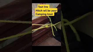 The absolute Best Camping knot Taut line Hitcheasy knot [upl. by Etnaihc]