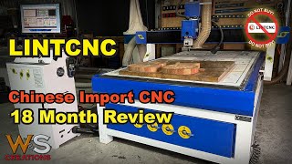 LINTCNC  Chinese CNC  18 month review [upl. by Mcculloch]