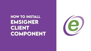 How to Install Emsigner Client Componet [upl. by Harneen]