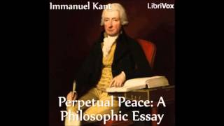 Perpetual Peace A Philosophic Essay by Immanuel Kant FULL Audiobook [upl. by Horacio]