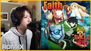 Faith  The Rising of the Shield Hero OP2 ROMIX Cover [upl. by Jedd]