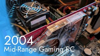 2004 Mid Range Gaming PC Build  In a case [upl. by Marcellus]