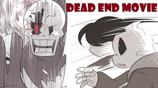 Dead End Movie【 Undertale Comic Dub 】 [upl. by Sellma]