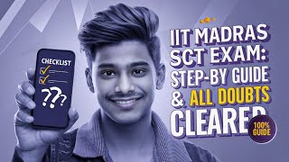 IIT Madras SCT Exam Step By Step Guide  System Requirement amp All Doubts Clear [upl. by Hiro900]