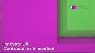 Innovate UK Contracts for Innovation [upl. by Meng603]