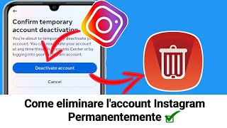 Come eliminare un account Instagramin modo permanente veloce e semplice [upl. by Baler]