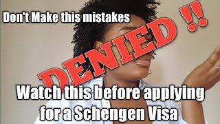 REASONS WHY SCHENGEN VISA APPLICATIONS GET REJECTED Highly requested [upl. by Nallaf]