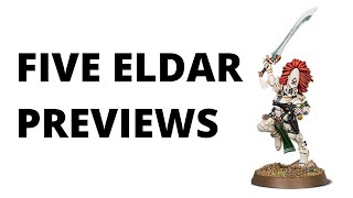 Five Eldar Previews  Leaks  Phoenix Lords Exarch Relics  More [upl. by Anitnas651]