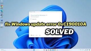 FIXED Windows update error 0xC190010A [upl. by Aerdnac]