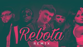 Rebota Remix  Guaynaa ft Nicky Jam Farruko Sech amp Becky G [upl. by Aeirdna]