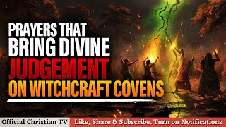 PRAYERS FOR DIVINE PROTECTION FROM WITCHCRAFT COVENS [upl. by Nowaj]