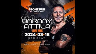 Bárány Attila Live Mix  Stone Pub Balatonlelle 2024 03 16 [upl. by Florence446]