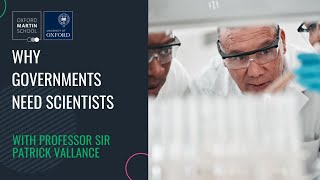 Why governments need scientists with Sir Patrick Vallance [upl. by Leaj947]