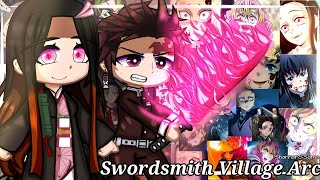 Hashiras react to Swordsmith Village Arc 🌟 Season 3  Demon Slayer [upl. by Aleibarg]