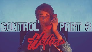 Control  Hotline Part 3 [upl. by Asyar]