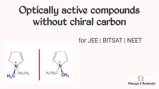 Optically active compounds without chiral carbon  for JEE  BITSAT  NEET [upl. by Ahsaelat]