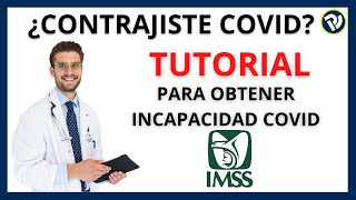 ¿Contrajiste COVID Tutorial para incapacidad por permiso COVID [upl. by Airdnaxila]