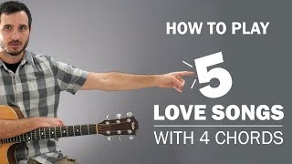 5 Love Songs With 4 Simple Chords [upl. by Eniamraj]