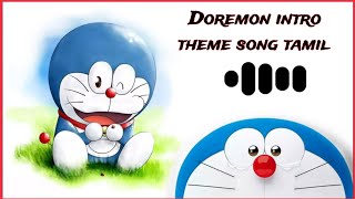 Doremon  intro theme song tamil version [upl. by Anala]