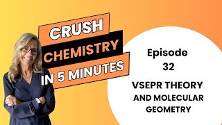 VSEPR theory and molecular geometry Episode 32 of Crush Chem in 5 minutes [upl. by Marin]