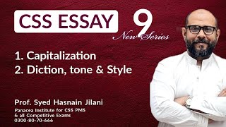 CSS Essay Title Diction Tone and Style  Prof Hasnain Jilani  Lecture 9 [upl. by Varipapa]