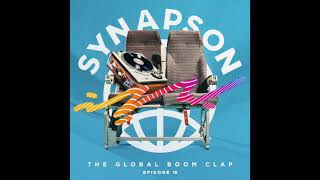 Synapson  The Global Boom Clap 15 [upl. by Holleran]