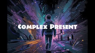 🎵Complex Present Rock Progresivo con letra y subtitulos [upl. by Mott]