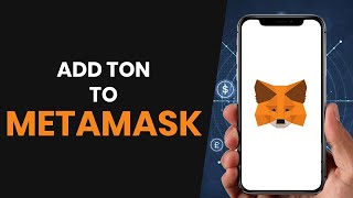 How To EASILY Add Toncoin TON To Metamask Wallet FULL GUIDE [upl. by Arhat927]