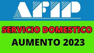 💲💲💲Remuneraciones Servicio Domestico Abril  Mayo y Junio 2023 afip tutorialesafip noticiasafip [upl. by Metsky]