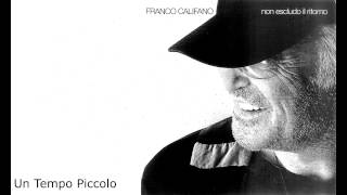 Franco Califano  Un tempo Piccolo [upl. by Asir]