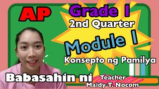 AP 1 Second Quarter Module 1 Konsepto ng Pamilya [upl. by September]