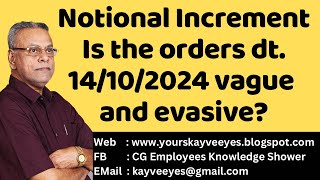 Notional Increment  Is the orders dt 14102024 vague and evasive [upl. by Ettezil]