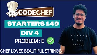 Codechef Starters 149 Div 4  Chef Loves Beautiful Strings  ZXC  Editorial Solution [upl. by Magree41]