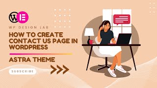 How to create Contact Us Page in WordPress  Astra Theme [upl. by Almap]