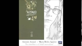 En tinieblas o El bluff surrealista Antonin Artaud [upl. by Neu184]