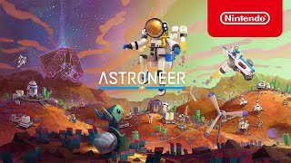 ASTRONEER  Launch Trailer  Nintendo Switch [upl. by Edsel]