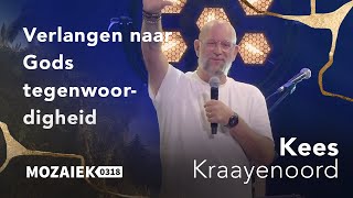 Verlangen naar Gods tegenwoordigheid  Kees Kraayenoord  22 september 2024 [upl. by Aire704]