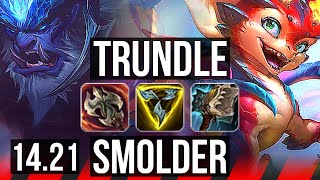 TRUNDLE vs SMOLDER TOP  EUNE Master  1421 [upl. by Llerahc]